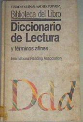 Diccionario de lectura y términos afines | 167093 | International Reading Association (I. R. A.)