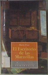 El escritorio de las maravillas | 173010 | Pasa, Mario