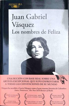 Los nombres de Feliza | 187584 | Vázquez, Juan Gabriel