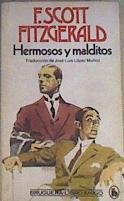 Hermosos y malditos | 167475 | Fitzgerald, F. Scott