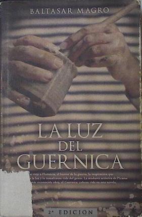 La luz del Guernica | 125479 | Baltasar Magro
