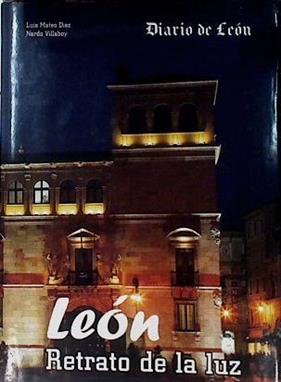 León Retrato De La Luz | 67895 | Mateo Díez Luis/Coautor Nardo Villaboy