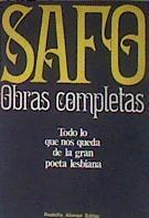 Safo  Obras completas  Todo lo que nos queda de la gran poeta lesbiana | 185313 | VVAA