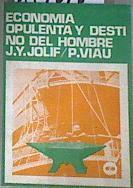Economía opulenta y destino del hombre | 177017 | Jolif, J. Y.