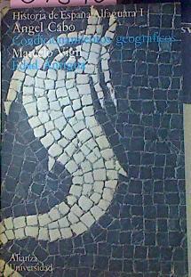 Edad Antigua  Historia De España Alfaguara I Condicionamientos geográficos .-0 | 34840 | "Cabo Alonso, Angel;"