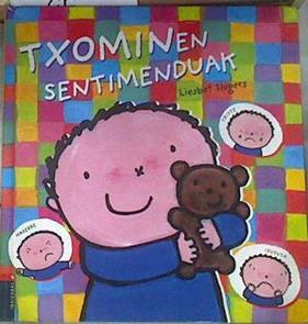 Txominen sentimenduak | 177117 | Slegers, Liesbet (1975- )