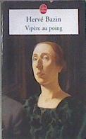 Vipère au poing | 173898 | Hervé Bazin