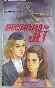 Muchachas En Jet | 8704 | Ferretti Annamaria