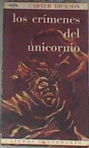 Los Crimenes Del Unicornio | 175956 | Carter Dickson