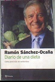 Diario de una dieta | 172639 | Sánchez-Ocaña Serrano, Ramón