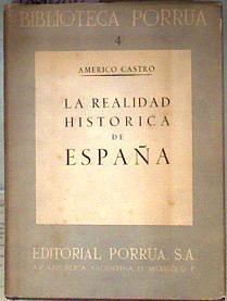 La realidad historica de España | 186080 | Castro, Americo