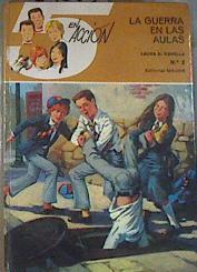 La Guerra en las aulas Cinco En Accion nº 2 | 169253 | García Corella, Laura