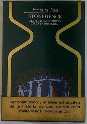 Stonehenge El templo misterioso de la prehistoria | 96765 | Niel, Fernand