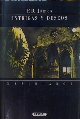 Intrigas y deseos | 152996 | James, Phillys Dorothy