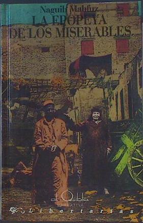 La epopeya de los miserables | 118842 | Mahfuz, Nayib
