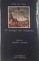 El castigo sin venganza | 178719 | Vega, Lope de
