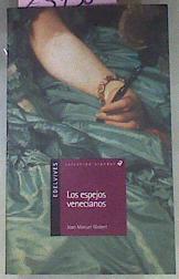 Los Espejos Venecianos | 23158 | Gisbert Joan Manuel