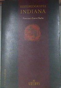 Historiografía indiana | 178861 | Esteve Barba, Francisco