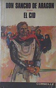 Don Sancho de Arsagon . El Cid | 122974 | Corneille