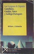 Las Lenguas De España Castellano: Catalan, Vasco y Gallego- Portugués | 25810 | Entwistle William J