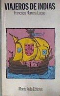 Los viajeros de Indias. Ensayo de interpretación de la sociología venezolana | 183157 | Francisco Herrera Luque