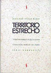 Territorio estrecho | 138207 | Téllez, Juan José