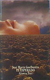 El Esperado | 44325 | Guelbenzu José María