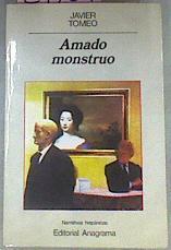 Amado Monstruo | 29189 | Tomeo, Javier