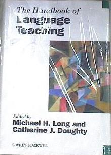 The handbook of language teaching | 169095 | Long, Michael/Doughty, Catherine
