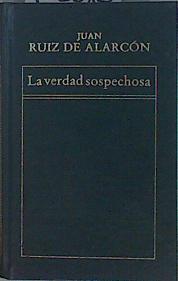 la verdad sospechosa | 152015 | Ruiz de Alarcón, Juan