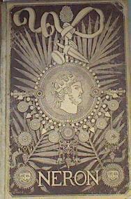 Nerón Estudio Histórico Tres tomos I, II y III | 177128 | Castelar, Emilio