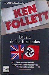 La isla de las tormentas | 147492 | Follett, Ken
