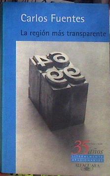 La región más transparente | 184280 | Carlos Fuentes