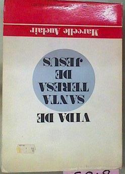 Vida De Santa Teresa De Jesus | 8163 | Auclair, Marcell