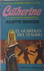 Catherine 2 El Guardian del tesoro | 136179 | Benzoni, Juliette