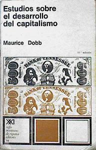 Estudios sobre el desarrollo del capitalismo | 99800 | Dobb, Maurice