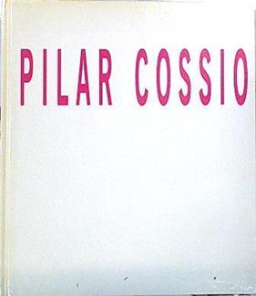 Pilar Cossio. Juissance | 140332 | Nadia Fusini