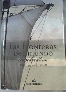 Las fronteras del mundo | 176503 | García Calderón, Juan Antonio