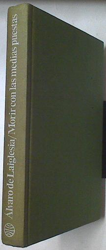 Morir Con Las Medias Puestas | 49634 | De Laiglesia, Álvaro