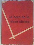 La hora de la clase obrera | 171810 | Jose Cardinj
