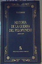 Historia de la guerra del peloponeso  libros III-IV | 167224 | Tucídides