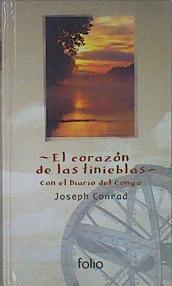 El corazón de las tinieblas (con el diario del Congo) | 150828 | Conrad, Joseph