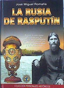 La Rusia De Rasputín | 47174 | Romaña José Miguel
