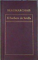 El Barbero de Sevilla | 171154 | Beaumarchais, Pierre Augustin Caron de