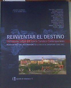 Reinventar el destino. Reflexiones sobre el Espacio Turístico contemporáneo | 167863 | Asworth, Gregory/y otros