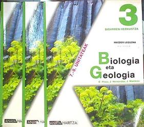 Biologia eta geologia, 3 BDH (País Vasco, Navarra) 3 unidades didacticas (Completo) | 142077 | Hernández Gómez, Jesús/Plaza Escribano, Concepción/Martínez Casillas, Jesús