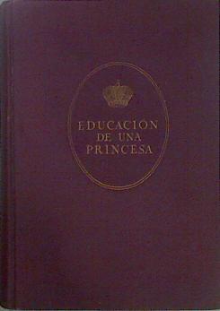 Educacion De Una Princesa | 17548 | Gran Duquesa de Rusia, Maria