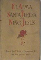 El alma de Santa Teresa del Niño Jesús Obras del P Casanovas vol. VII | 111254 | Casanovas, Ignacio