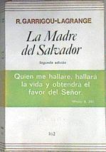La madre del Salvador y nuestra vida interior | 109624 | Garrigou Lagrange, Reginald
