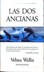 Las Dos Ancianas | 28763 | Wallis, Velma